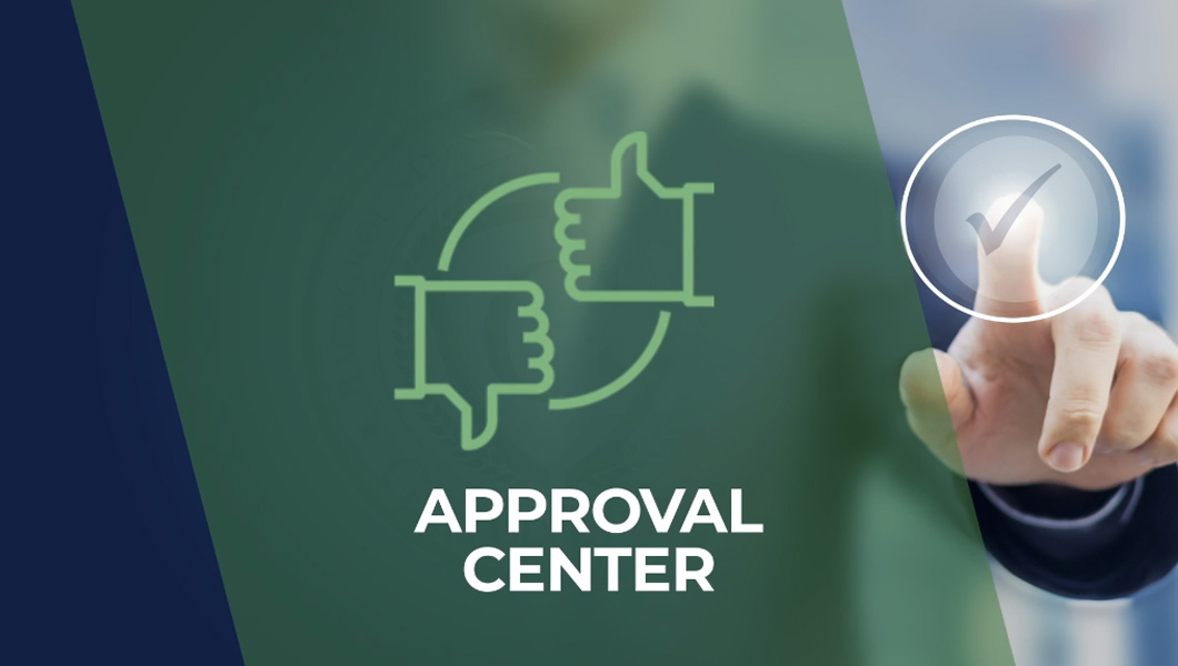Watch the Approval Center video