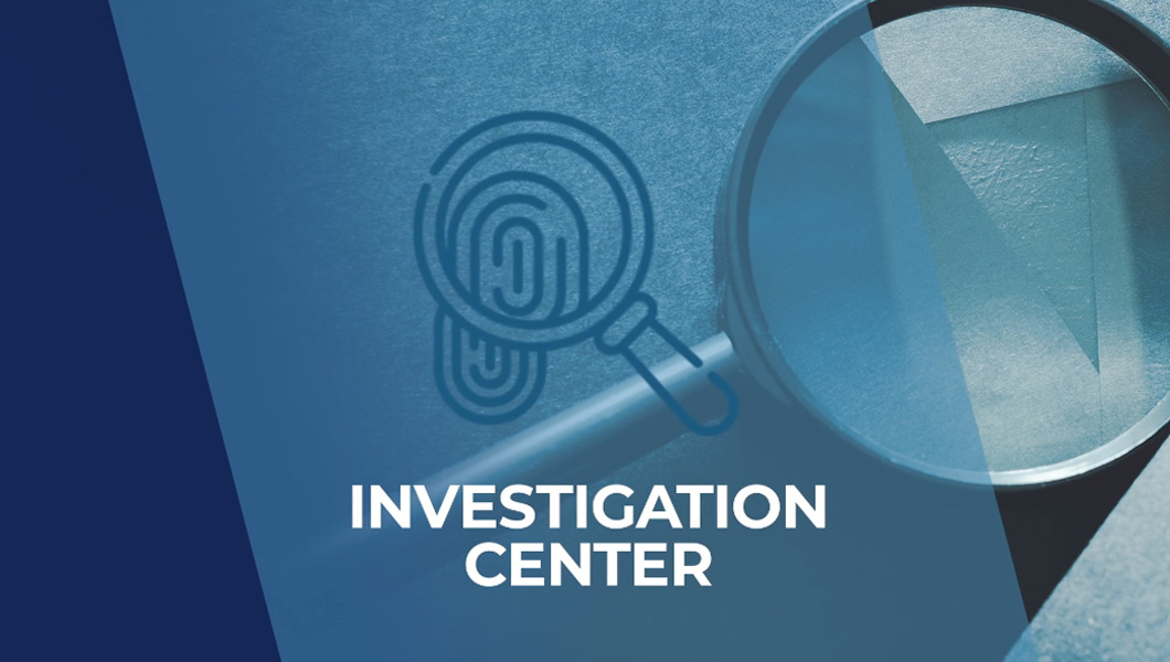 Watch the Investigation Center video